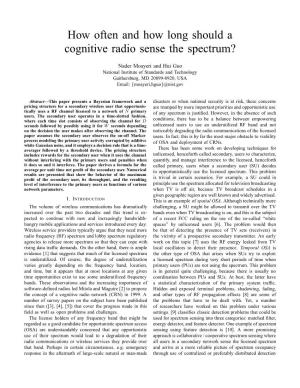 How Often and How Long Should a Cognitive Radio Sense the Spectrum?