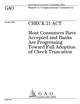 GAO-09-8 Check 21 Act: Most Consumers Have Accepted And