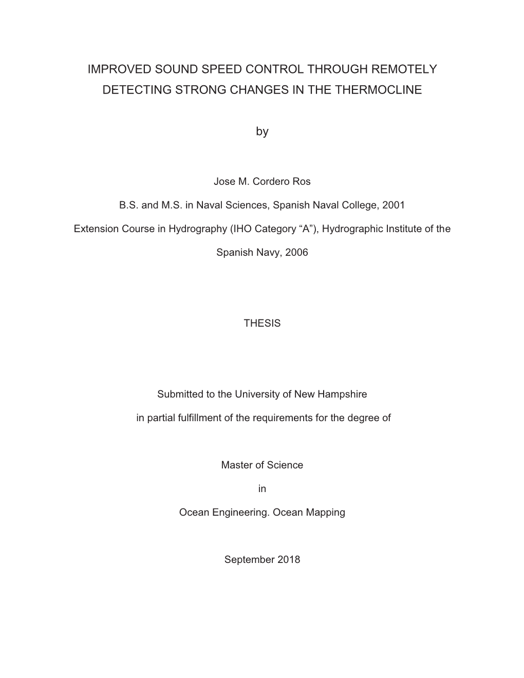 Improved Sound Speed Control Through Remotely Detecting Strong Changes in the Thermocline