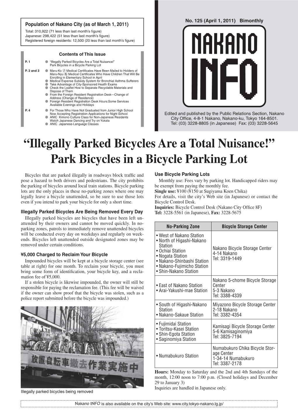 “Illegally Parked Bicycles Are a Total Nuisance!” Park Bicycles in a Bicycle Parking Lot P