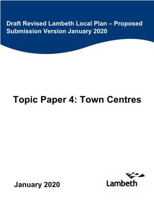 Topic Paper 4: Town Centres