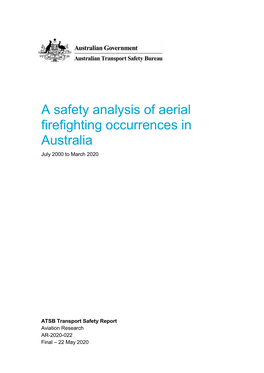 A Safety Analysis of Aerial Firefighting Occurrences in Australia, July 2000