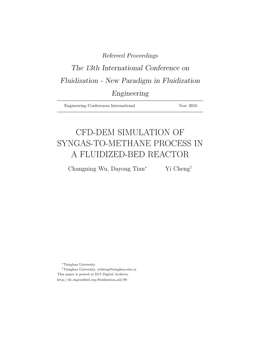 Cfd-Dem Simulation of Syngas-To-Methane Process in a Fluidized-Bed Reactor