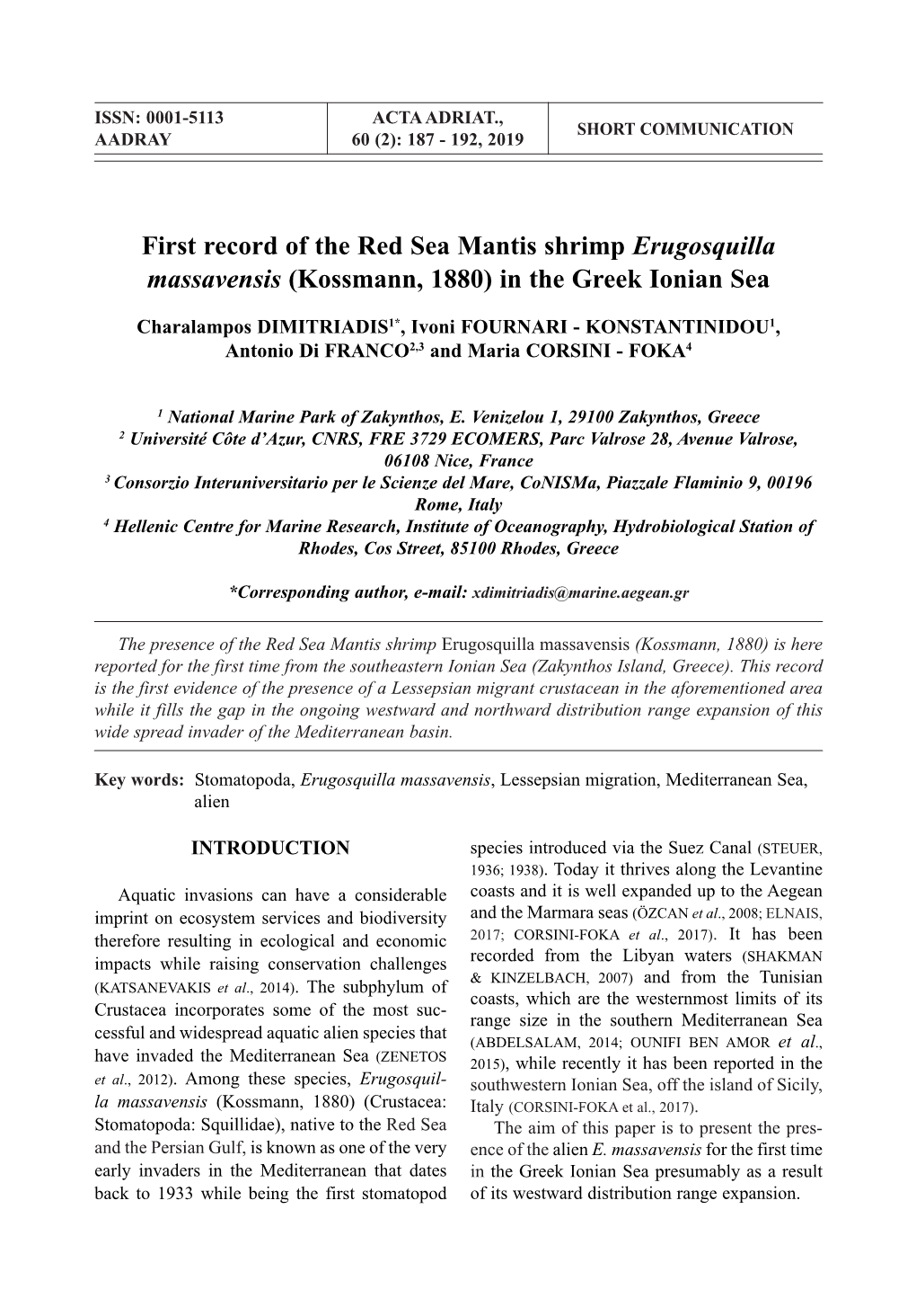 First Record of the Red Sea Mantis Shrimp Erugosquilla Massavensis (Kossmann, 1880) in the Greek Ionian Sea