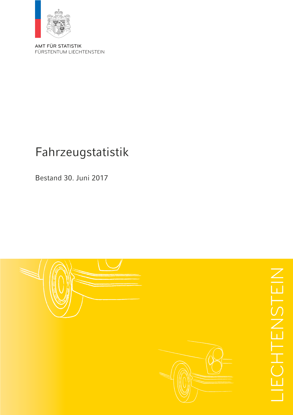 Fahrzeugstatistik Bestand 30. Juni 2017