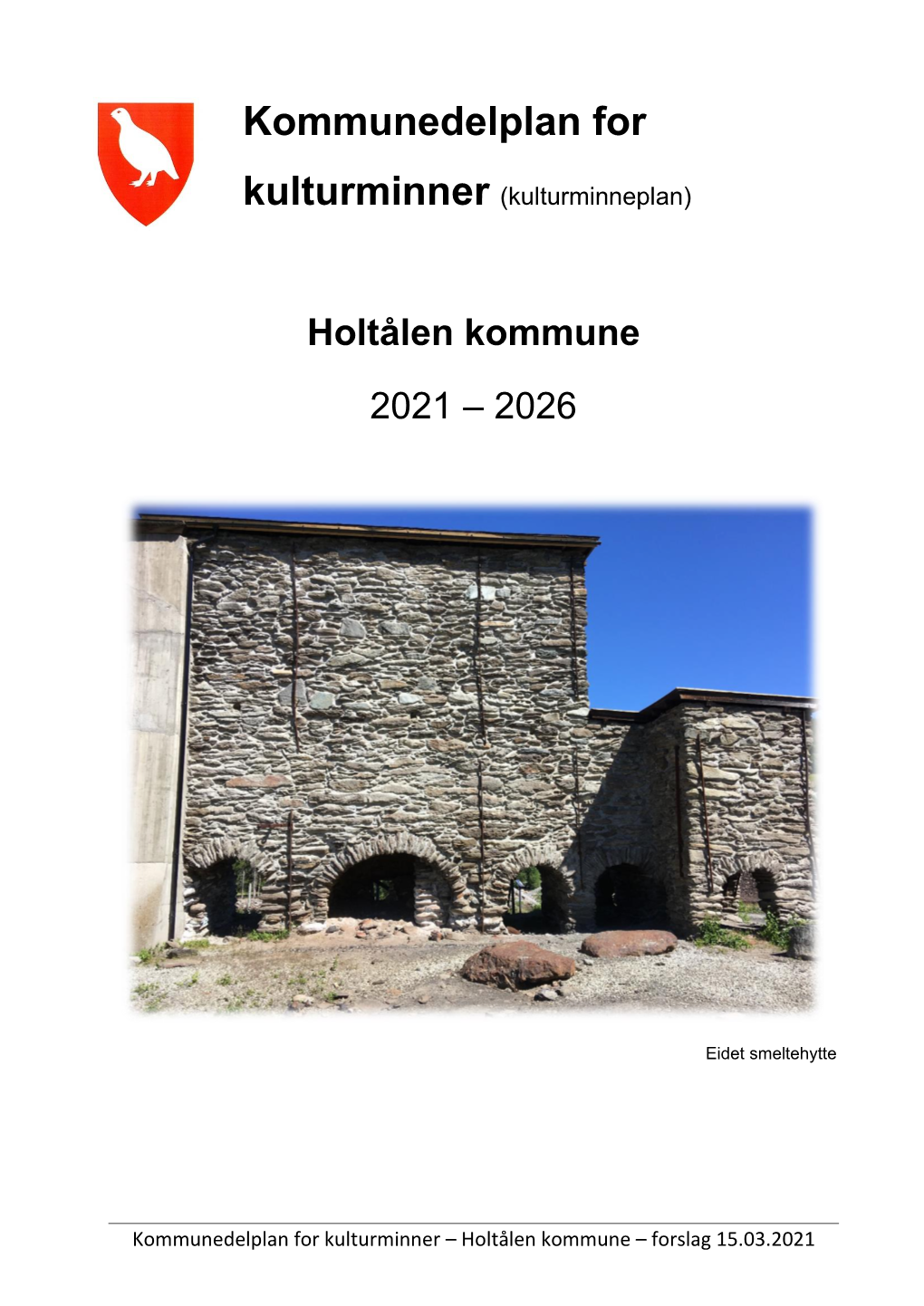 Kommunedelplan for Kulturminner (Kulturminneplan)