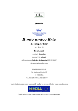 Il Mio Amico Eric (Looking for Eric) Un Film Di Ken Loach