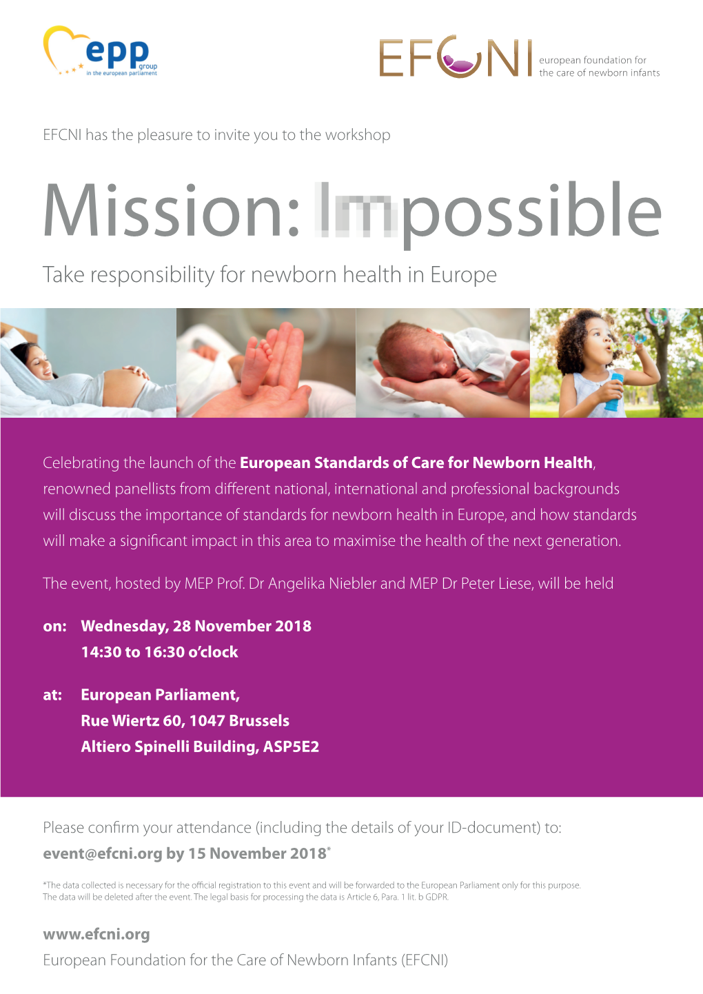 Caring for Tomorrow Maternalmission: and Newborn Health: Possible Thetake Key Responsibility to Well-Being for Ofnewborn Europe’S Health Future in Europegenerations