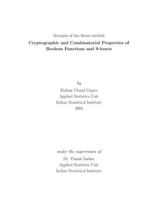 Cryptographic and Combinatorial Properties of Boolean Functions and S-Boxes