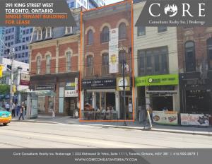 291 King Street West Toronto, Ontario Single Tenant Building| for Lease
