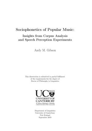Sociophonetics of Popular Music: Insights from Corpus Analysis and Speech Perception Experiments