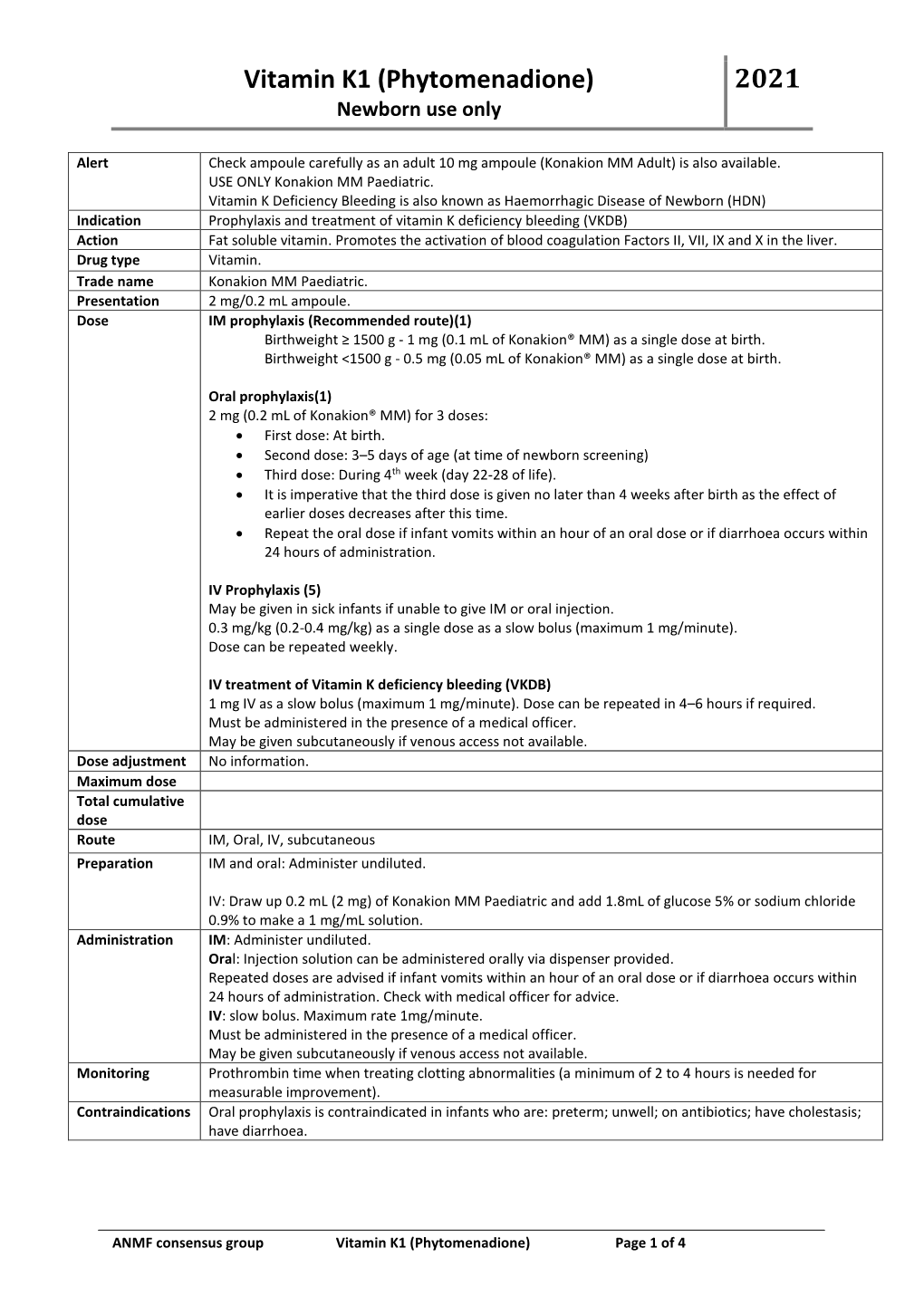 Vitamin K1 (Phytomenadione) 2021 Newborn Use Only