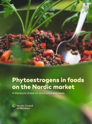 Phytoestrogens in Foods in the Nordic Market