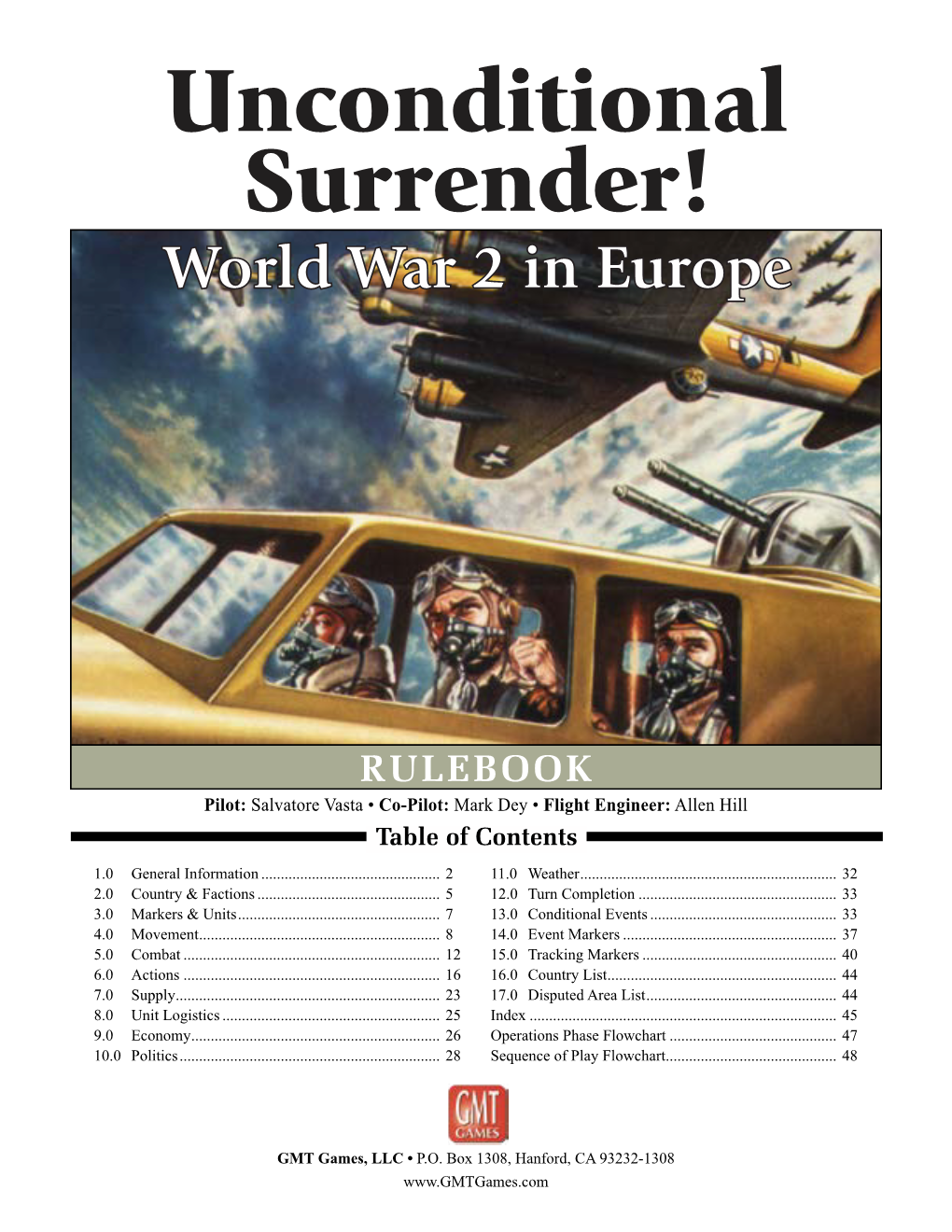 RULEBOOK Pilot: Salvatore Vasta • Co-Pilot: Mark Dey • Flight Engineer: Allen Hill Table of Contents