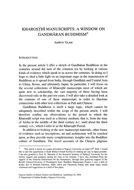 Kharosthi Manuscripts: a Window on Gandharan Buddhism*