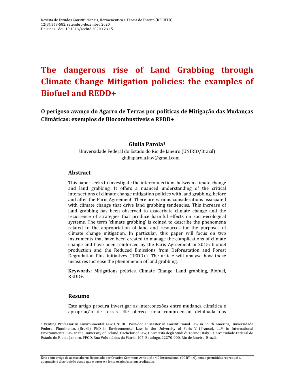 The Dangerous Rise of Land Grabbing Through Climate Change Mitigation Policies: the Examples of Biofuel and REDD+