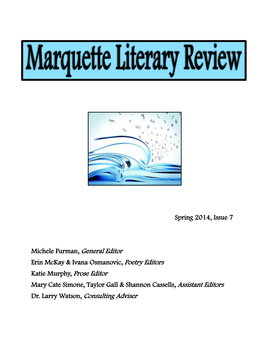 Marquette Literary Review, Issue 7, Spring 2014
