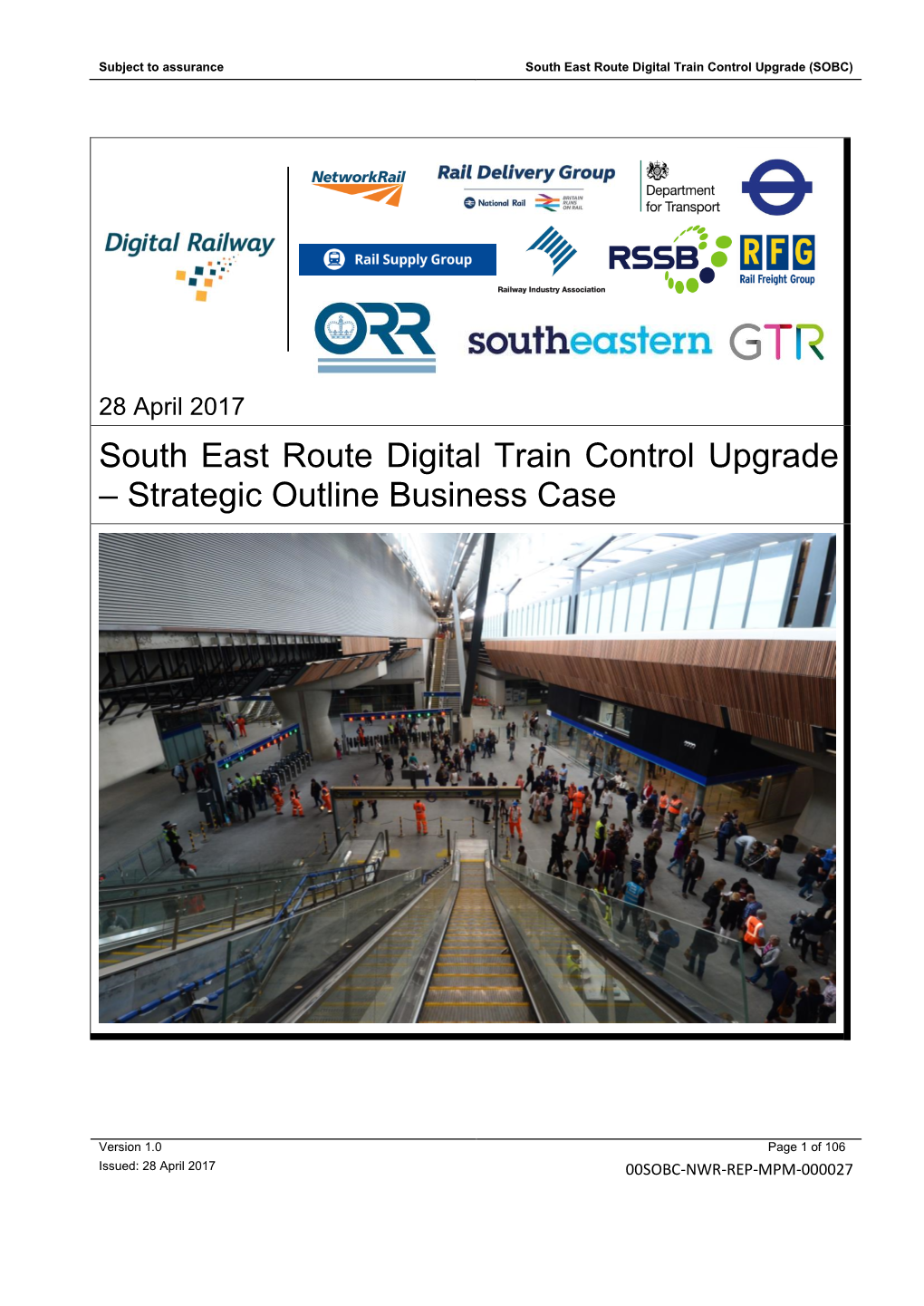 South East Route Digital Train Control Upgrade (SOBC)