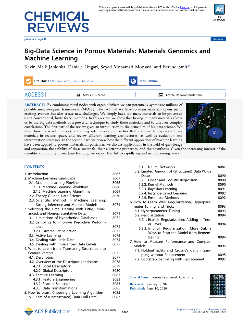 Materials Genomics and Machine Learning Kevin Maik Jablonka, Daniele Ongari, Seyed Mohamad Moosavi, and Berend Smit*