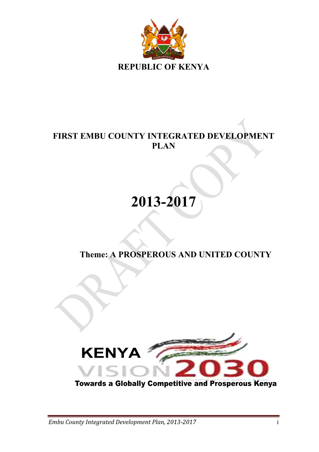 Republic of Kenya First Embu County Integrated Development Plan