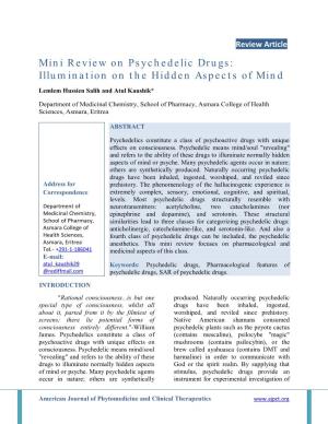 Mini Review on Psychedelic Drugs: Illumination on the Hidden Aspects of Mind