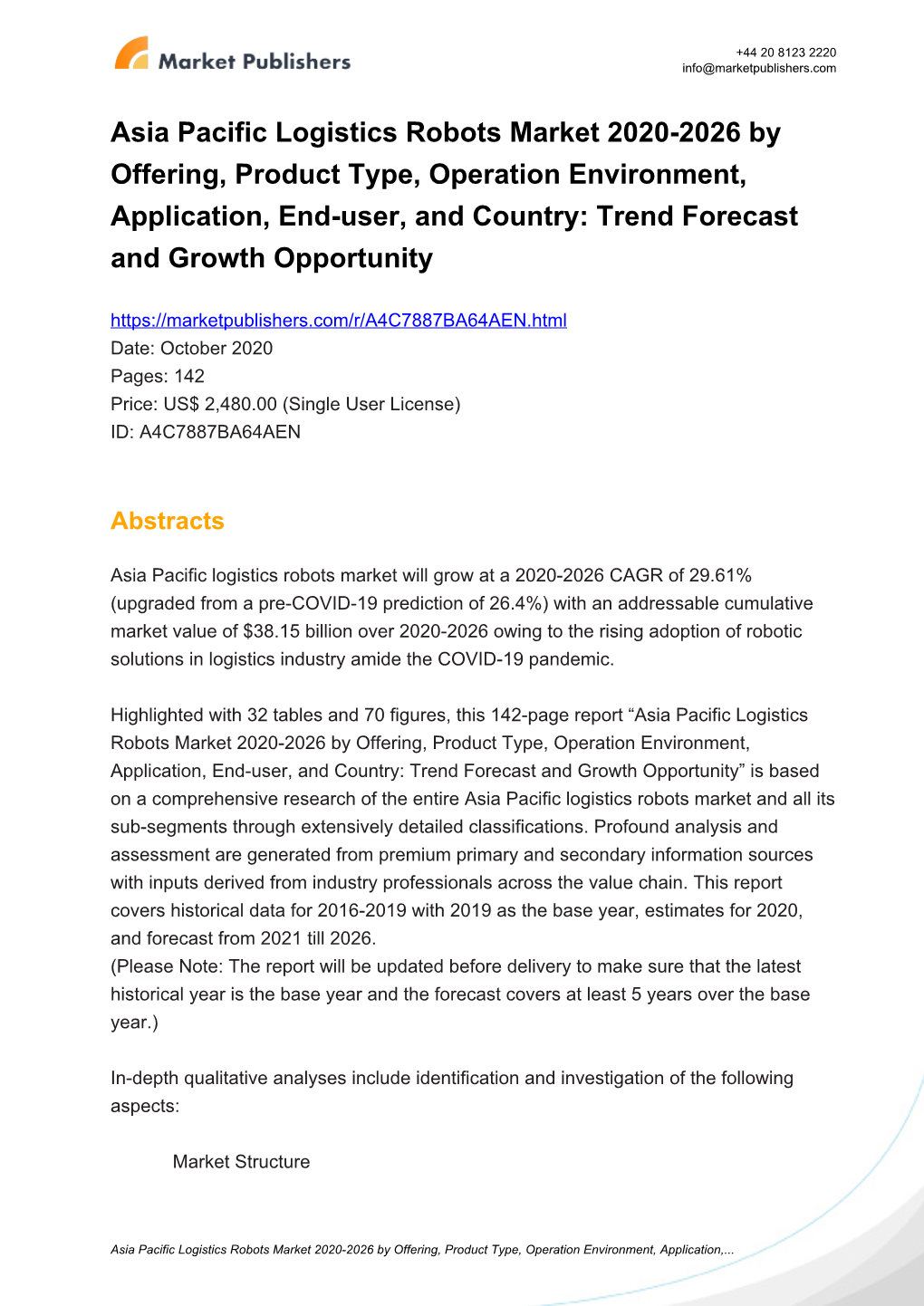 Asia Pacific Logistics Robots Market 2020-2026 by Offering, Product