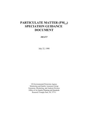 Particulate Matter (Pm )2.5 Speciation Guidance Document