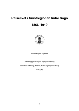 Reiselivet I Turistregionen Indre Sogn 1866–1910