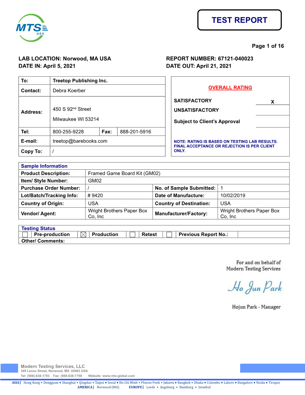 LAB LOCATION: Norwood, MA USA REPORT NUMBER: 67121-040023 DATE IN: April 5, 2021 DATE OUT: April 21, 2021