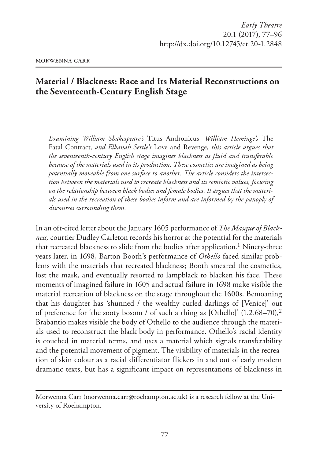 Race and Its Material Reconstructions on the Seventeenth-Century English Stage