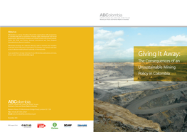Giving It Away: the Consequences of an Unsustainable Mining Policy in Colombia