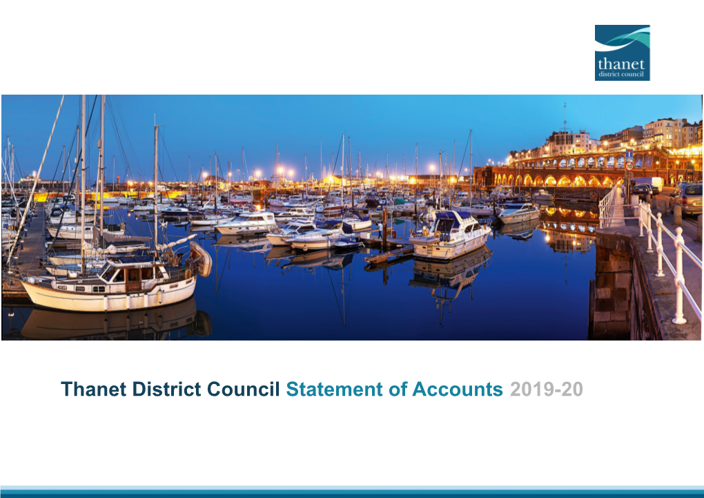 Statement of Accounts 2019-20 Thanet District Council - Statement of Accounts 2019-20