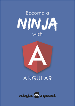 Become a Ninja with Angular (Free Sample)