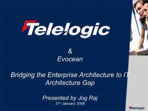 & Evocean Bridging the Enterprise Architecture to IT Architecture