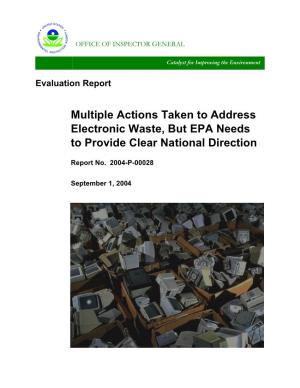Multiple Actions Taken to Address Electronic Waste, but EPA Needs to Provide Clear National Direction