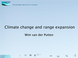 Wim Van Der Putten, Netherlands Institute of Ecology, The