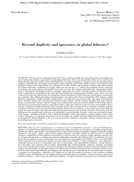 Pauly D (2009) Beyond Duplicity and Ignorance in Global Fisheries. Scient