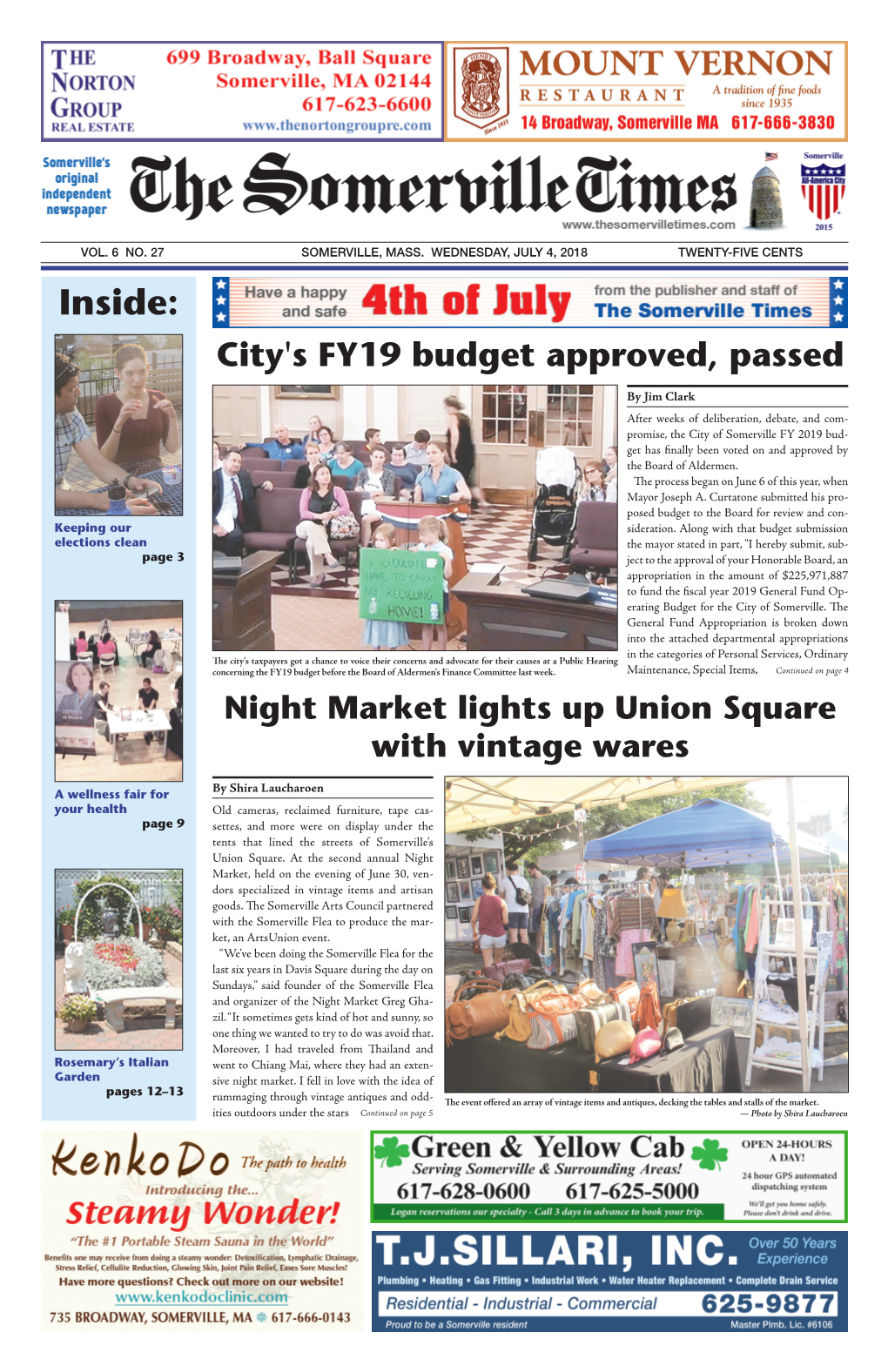 JULY 4, 2018 TWENTY-FIVE CENTS Inside: City's FY19 Budget Approved, Passed