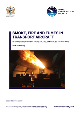 Smoke, Fire and Fumes in Transport Aircraft
