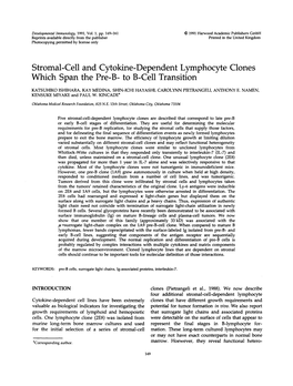 Stromal-Cell and Cytokine-Dependent Lymphocyte Clones Which Span the Pre-B- to B-Cell Transition