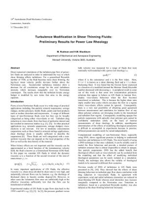 Turbulence Modification in Shear Thinning Fluids: Preliminary Results for Power Law Rheology