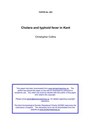 Cholera and Typhoid Fever in Kent