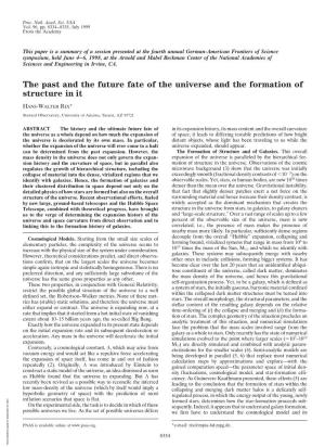 The Past and the Future Fate of the Universe and the Formation of Structure in It