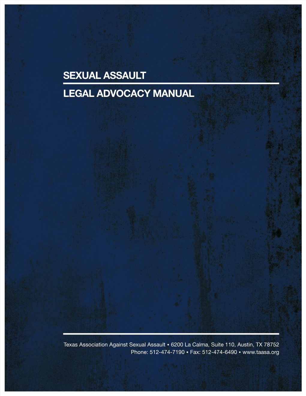 Sexual Assault Legal Advocacy Manual