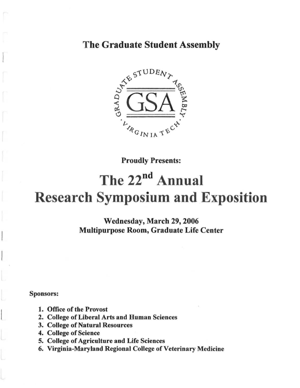 The 22°D Annual Research Symposiulll and Exposition