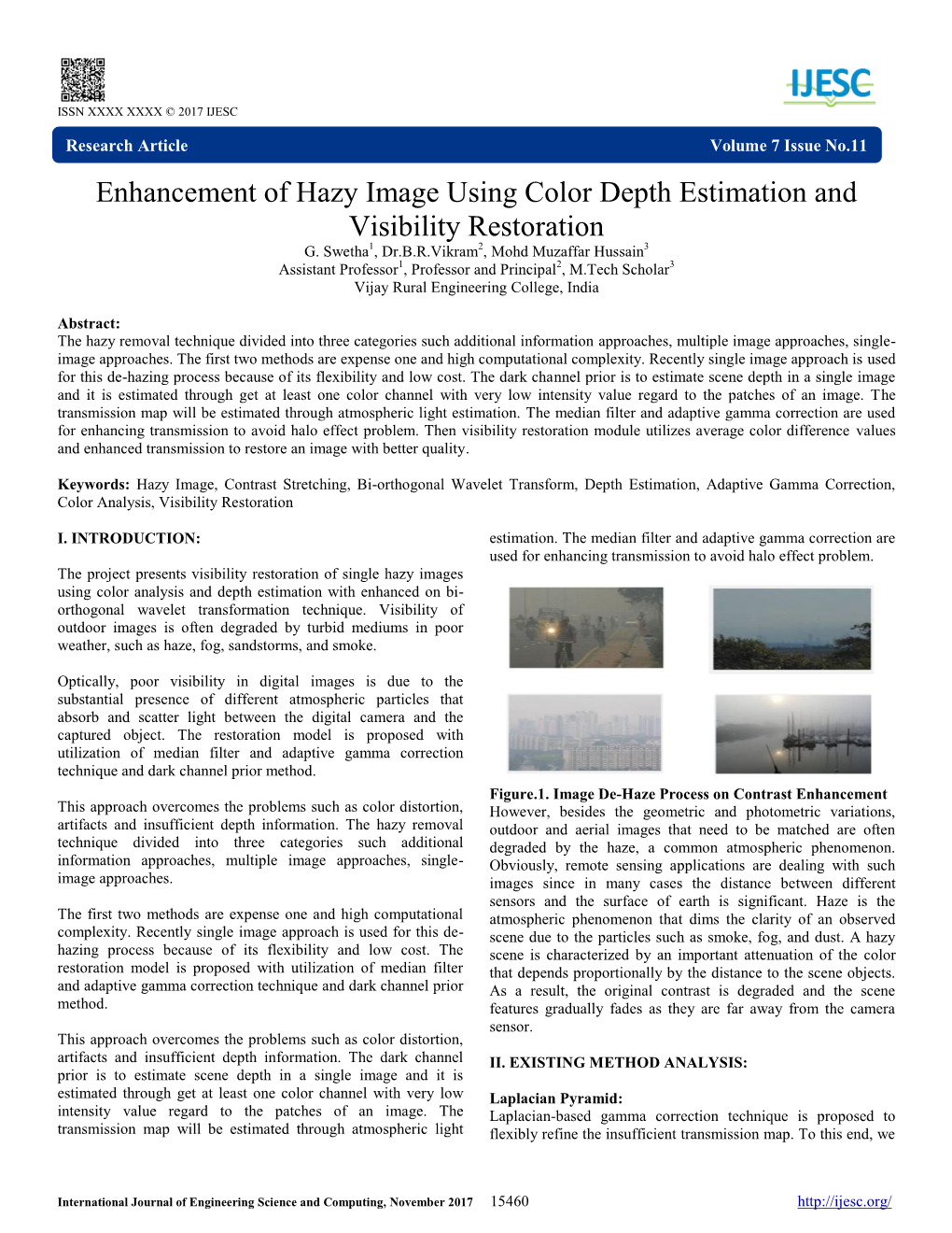 Enhancement of Hazy Image Using Color Depth Estimation and Visibility Restoration G