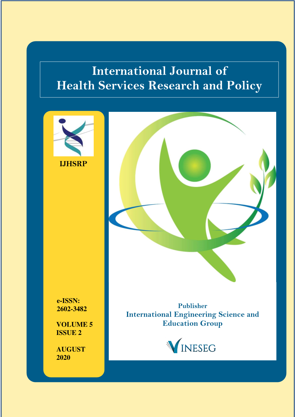 International Journal of Health Services Research and Policy