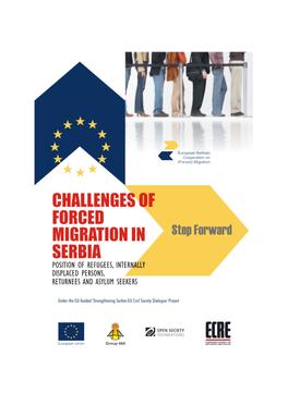Challenges of Forced Migration in Serbia Position of Refugees, Internally Displaced Persons, Returnees and Asylum Seekers