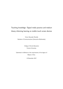Digital Media Practice and Medium Theory Informing Learning on Mobile Touch Screen Devices