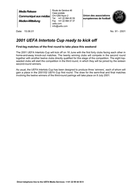 2001 UEFA Intertoto Cup Ready to Kick Off